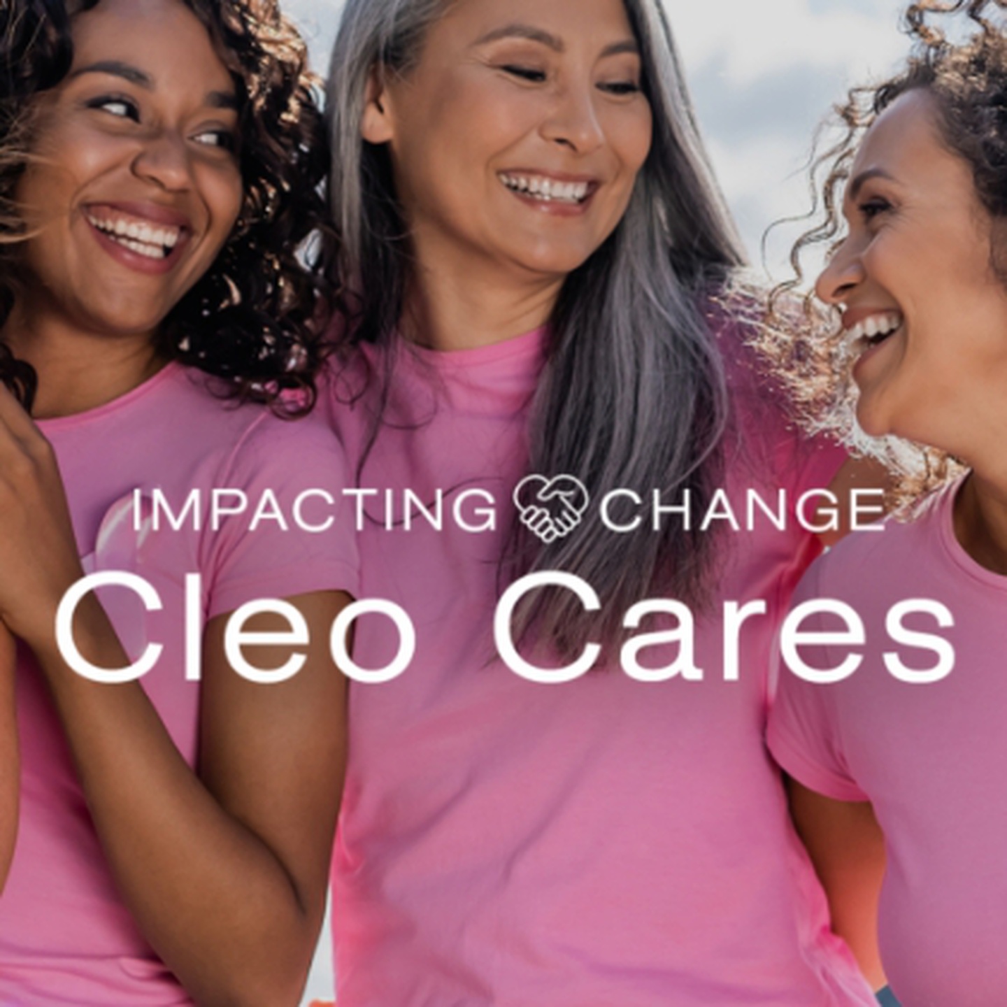 Cleo Cares How we're connecting and giving back to communities across Canada.